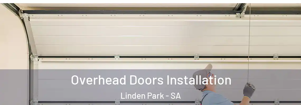  Overhead Doors Installation Linden Park - SA