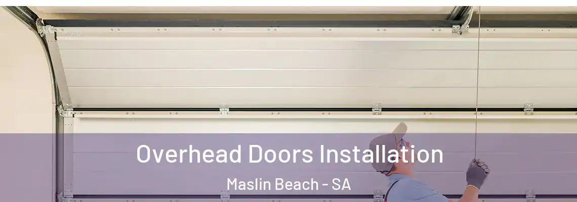 Overhead Doors Installation Maslin Beach - SA