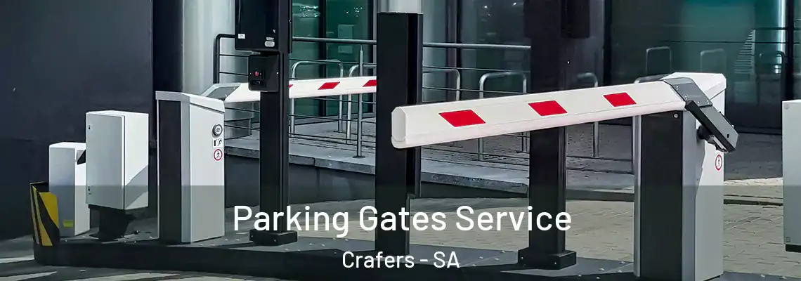 Parking Gates Service Crafers - SA