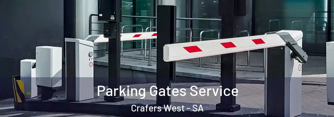  Parking Gates Service Crafers West - SA