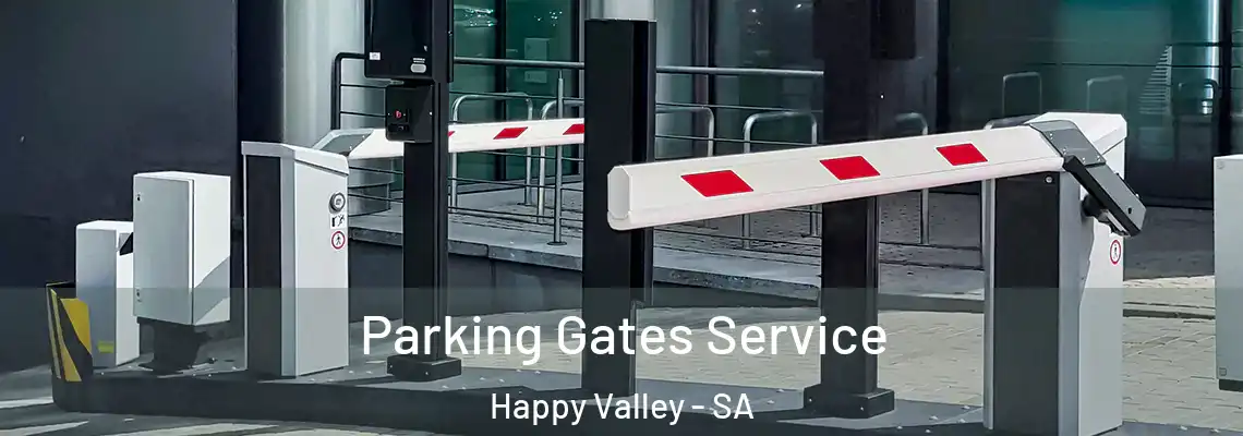Parking Gates Service Happy Valley - SA