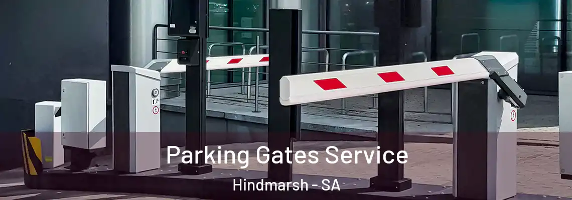 Parking Gates Service Hindmarsh - SA