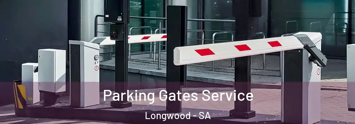  Parking Gates Service Longwood - SA