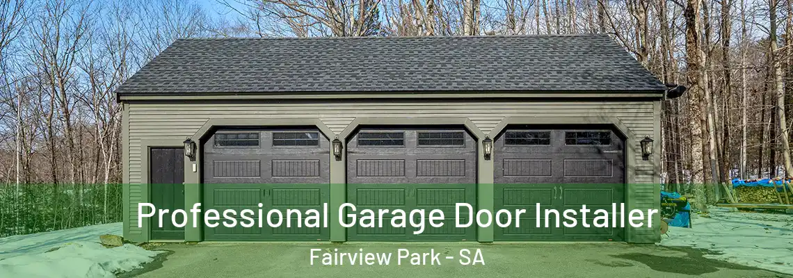  Professional Garage Door Installer Fairview Park - SA