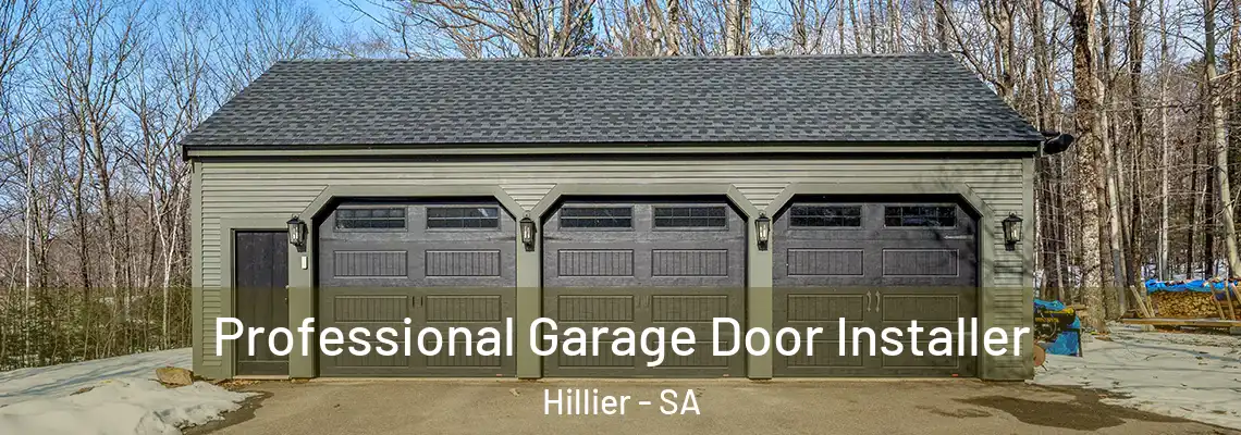 Professional Garage Door Installer Hillier - SA