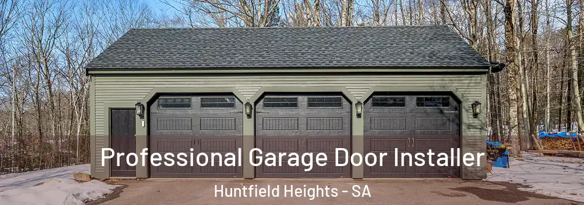 Professional Garage Door Installer Huntfield Heights - SA