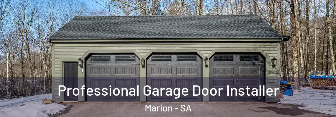 Professional Garage Door Installer Marion - SA