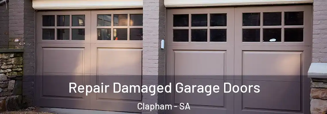 Repair Damaged Garage Doors Clapham - SA