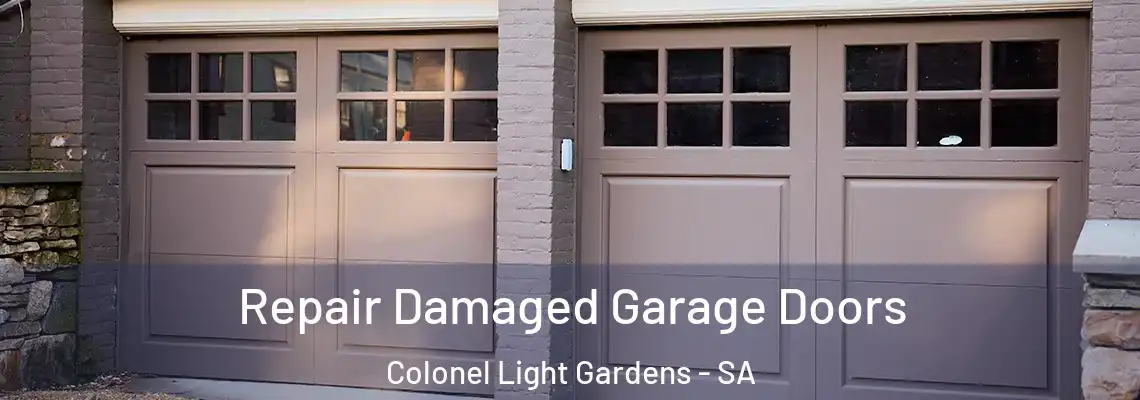 Repair Damaged Garage Doors Colonel Light Gardens - SA