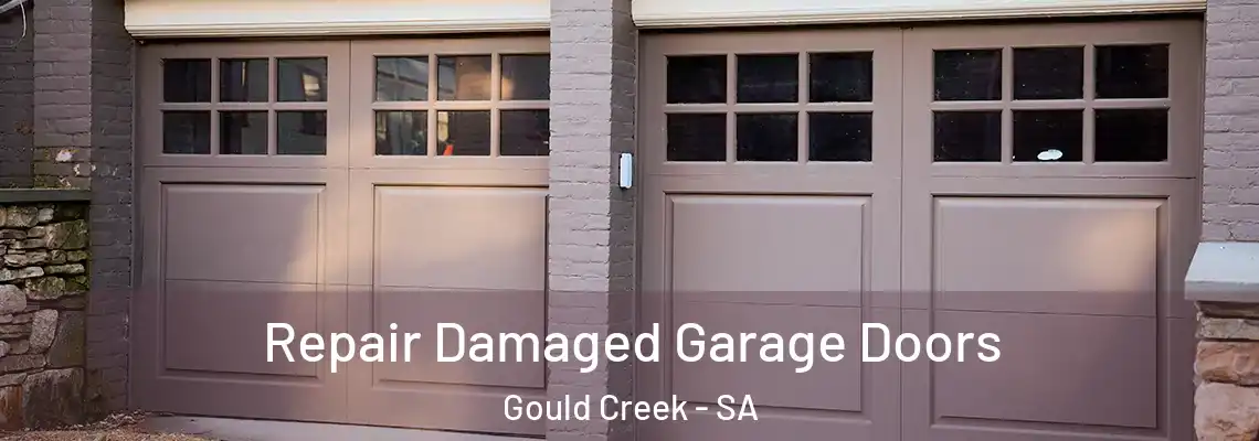 Repair Damaged Garage Doors Gould Creek - SA