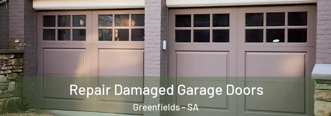 Repair Damaged Garage Doors Greenfields - SA