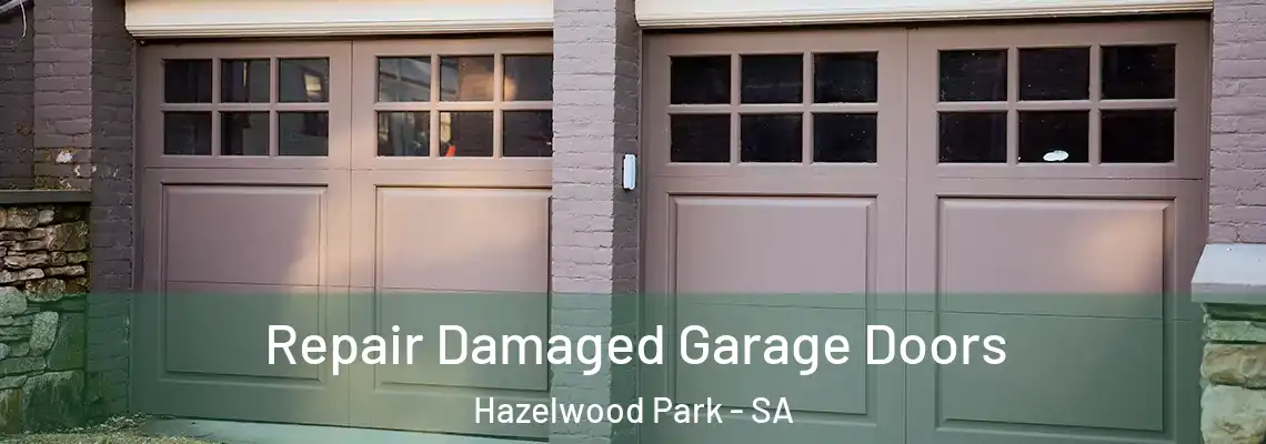  Repair Damaged Garage Doors Hazelwood Park - SA