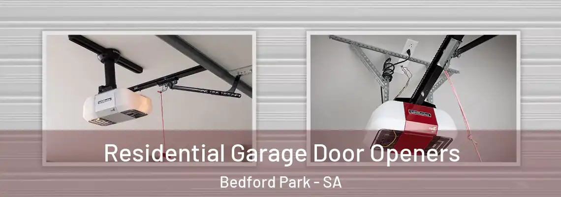 Residential Garage Door Openers Bedford Park - SA