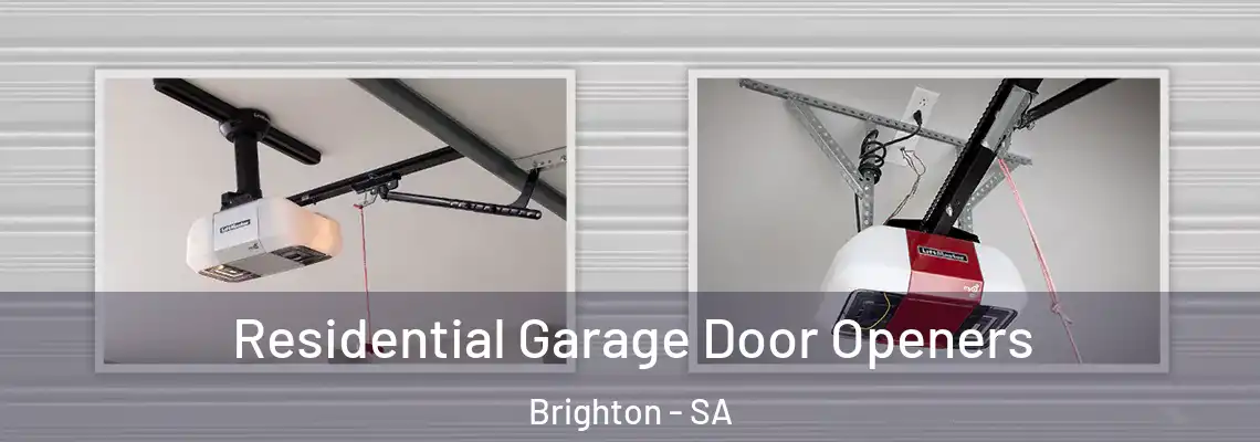  Residential Garage Door Openers Brighton - SA