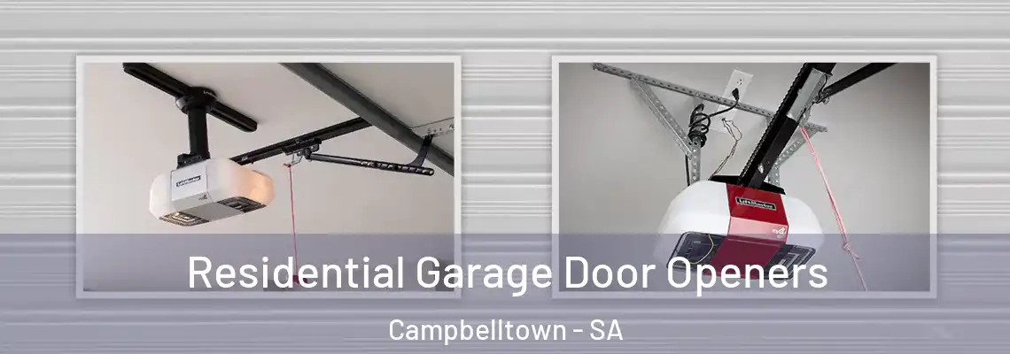 Residential Garage Door Openers Campbelltown - SA