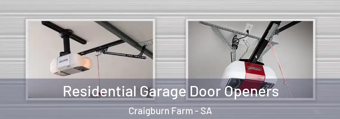 Residential Garage Door Openers Craigburn Farm - SA