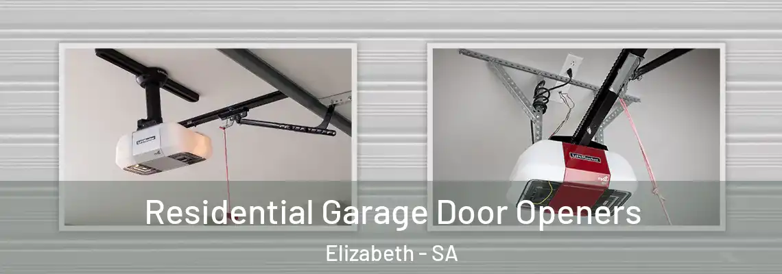  Residential Garage Door Openers Elizabeth - SA