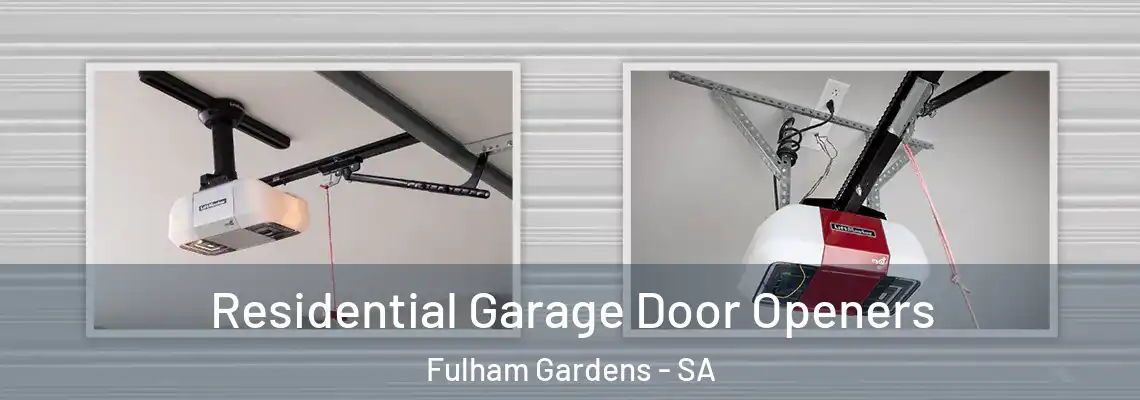 Residential Garage Door Openers Fulham Gardens - SA