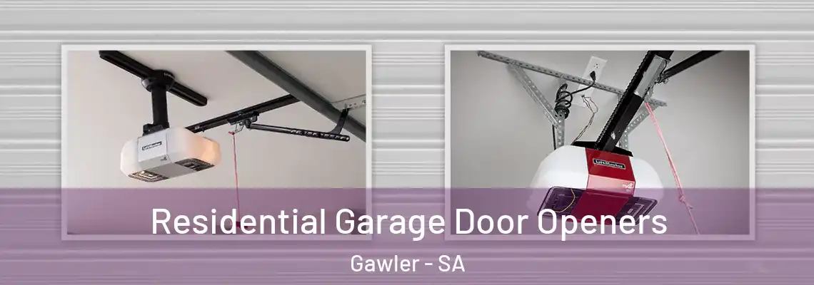 Residential Garage Door Openers Gawler - SA