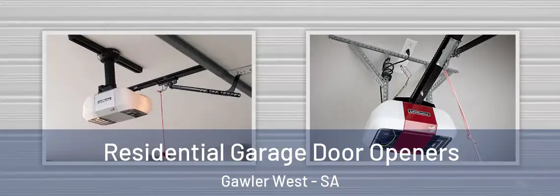 Residential Garage Door Openers Gawler West - SA
