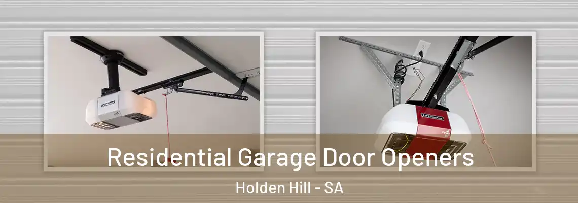 Residential Garage Door Openers Holden Hill - SA