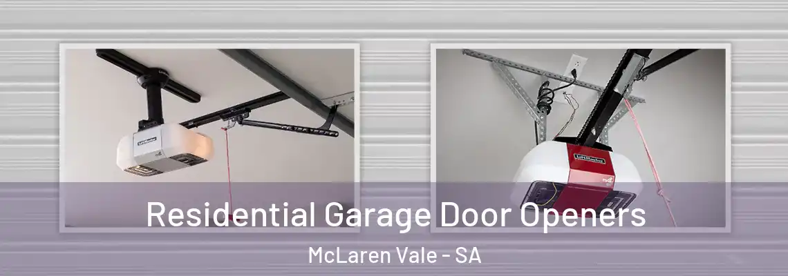 Residential Garage Door Openers McLaren Vale - SA