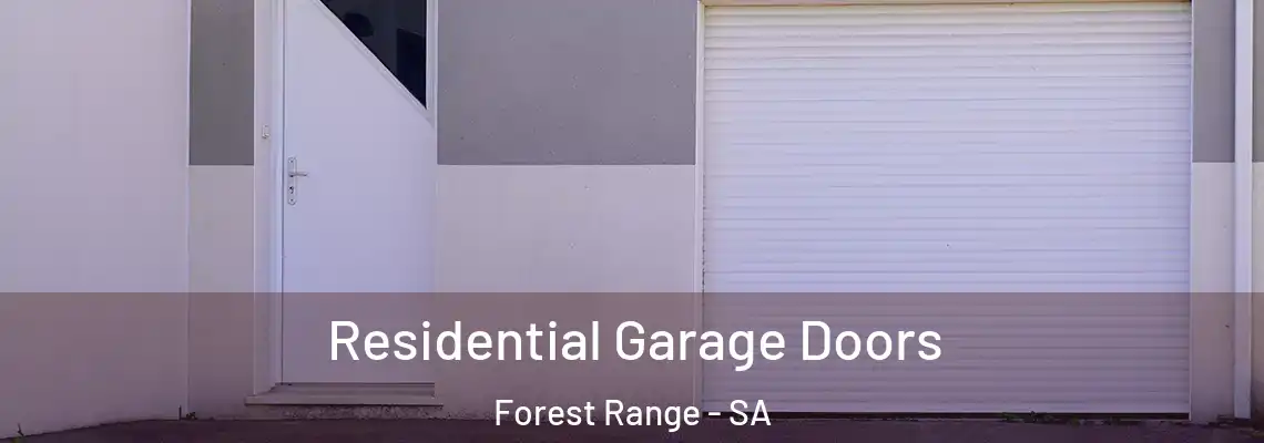 Residential Garage Doors Forest Range - SA
