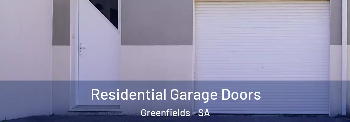 Residential Garage Doors Greenfields - SA