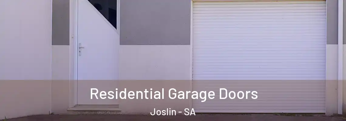  Residential Garage Doors Joslin - SA