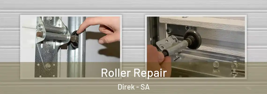 Roller Repair Direk - SA