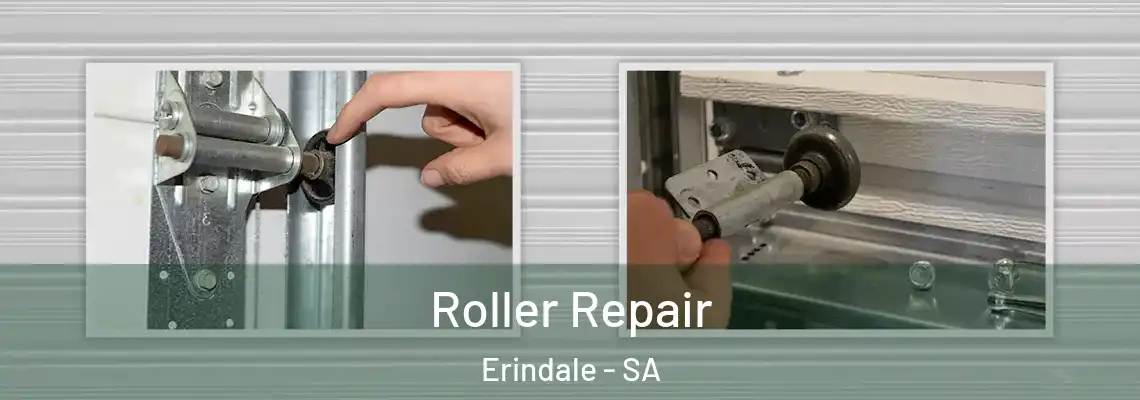 Roller Repair Erindale - SA