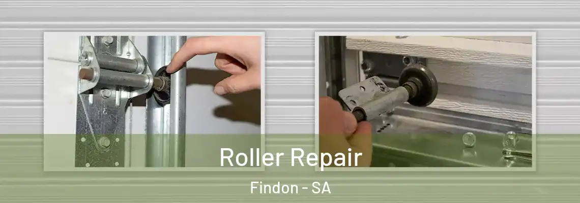  Roller Repair Findon - SA