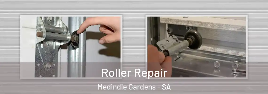  Roller Repair Medindie Gardens - SA