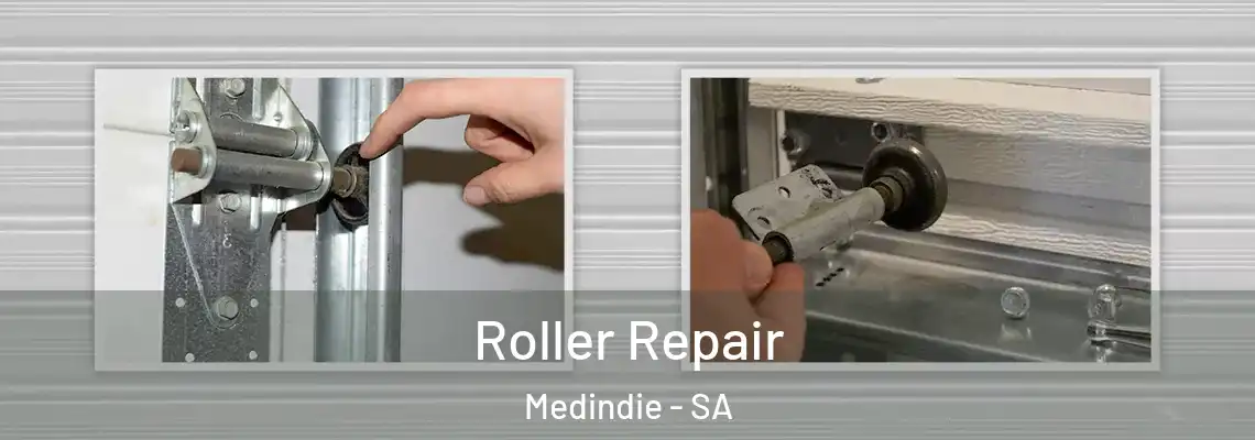 Roller Repair Medindie - SA