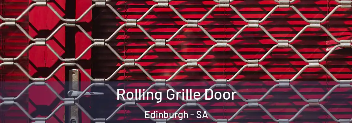 Rolling Grille Door Edinburgh - SA