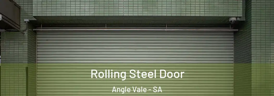  Rolling Steel Door Angle Vale - SA