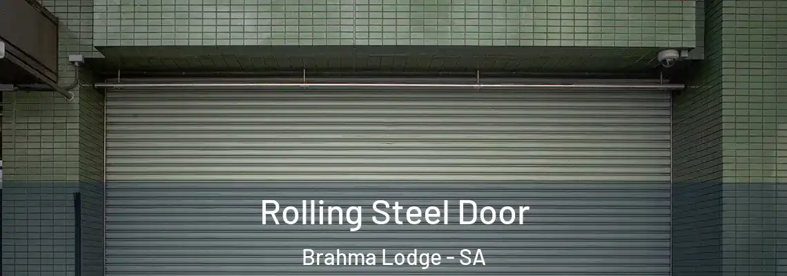 Rolling Steel Door Brahma Lodge - SA