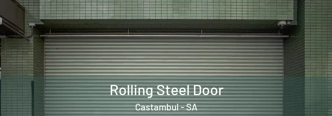  Rolling Steel Door Castambul - SA