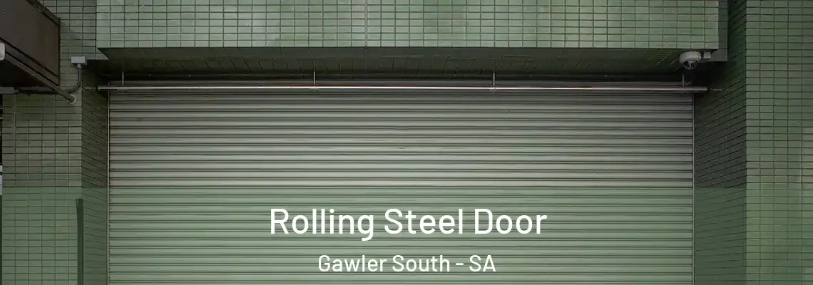  Rolling Steel Door Gawler South - SA