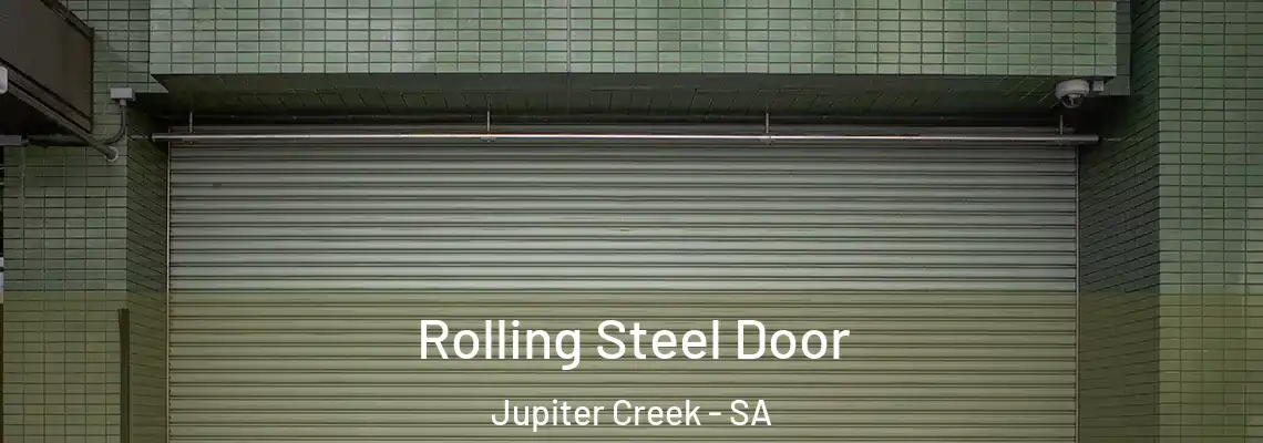  Rolling Steel Door Jupiter Creek - SA