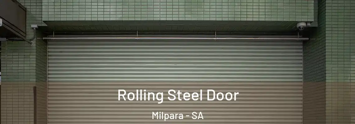  Rolling Steel Door Milpara - SA