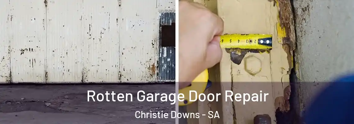  Rotten Garage Door Repair Christie Downs - SA