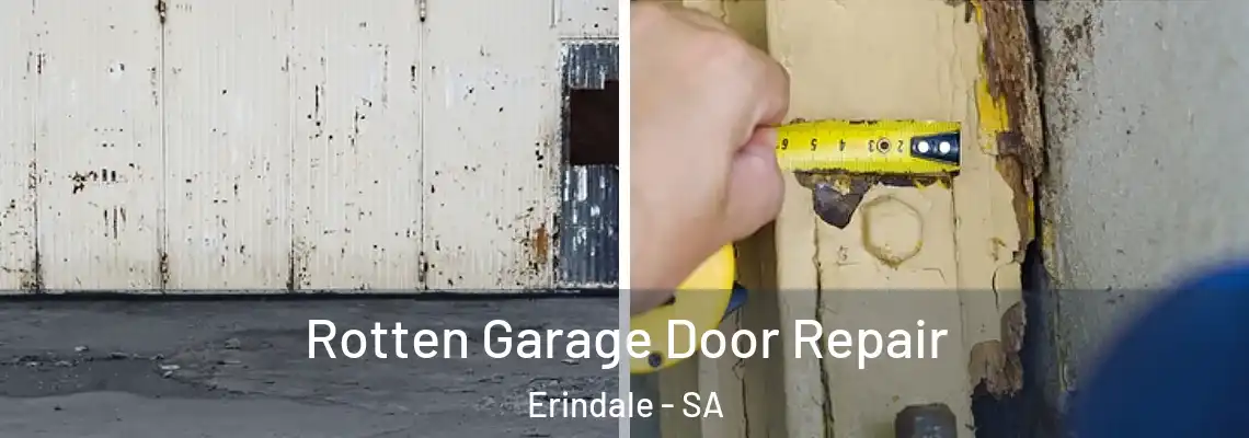 Rotten Garage Door Repair Erindale - SA