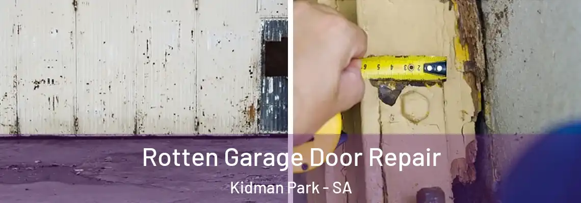 Rotten Garage Door Repair Kidman Park - SA