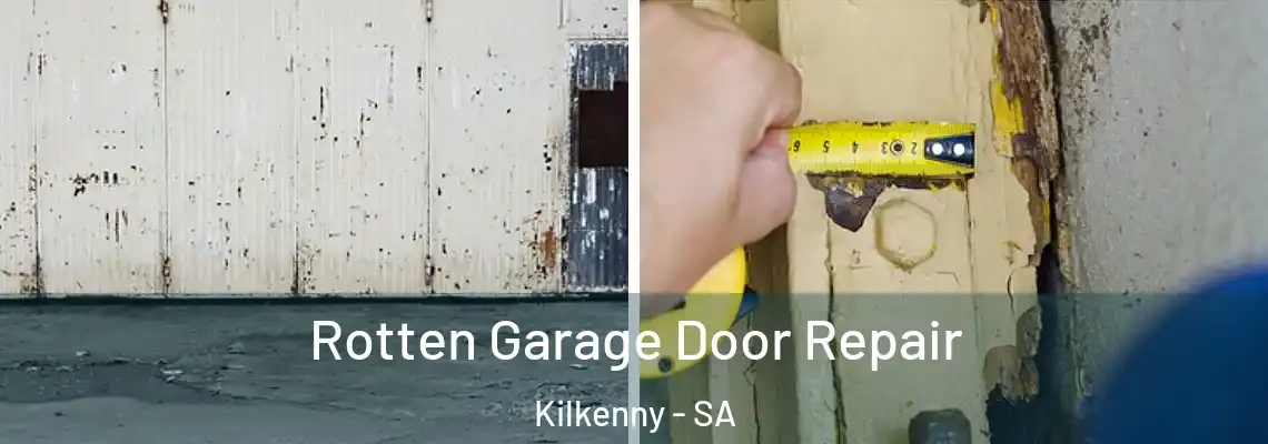 Rotten Garage Door Repair Kilkenny - SA
