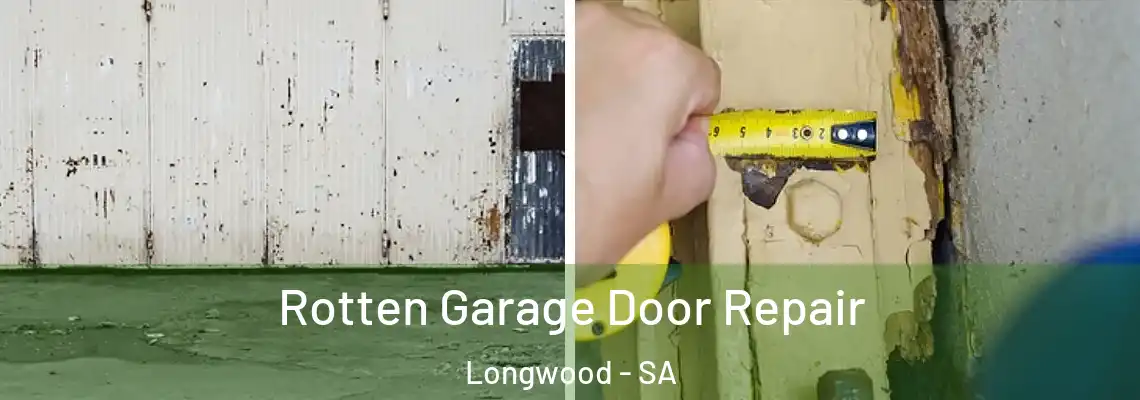  Rotten Garage Door Repair Longwood - SA
