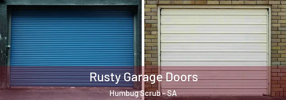  Rusty Garage Doors Humbug Scrub - SA
