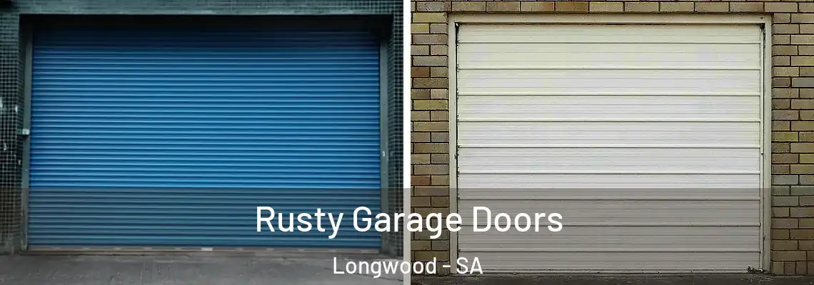 Rusty Garage Doors Longwood - SA