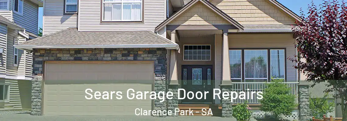  Sears Garage Door Repairs Clarence Park - SA