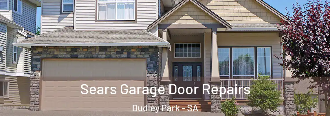 Sears Garage Door Repairs Dudley Park - SA